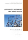 Cover: Strukturwandel - Denkmalwandel, Bd. 25 - Mitzkat, J&ouml;rg