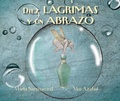 Cover: Diez lgrimas y un abrazo (Ten Tears and one Embrace) - Cuento de Luz SL