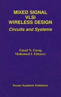Enlarge image Cover: Mixed Signal VLSI Wireless Design - Kluwer Academic Publishers