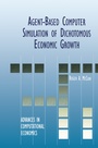 Cover: Agent-Based Computer Simulation of Dichotomous Economic Growth - Springer