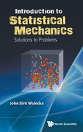 Cover: Introduction To Statistical Mechanics: Solutions To Problems - World Scientific Publishing Co Pte Ltd