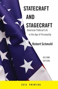 Cover: Statecraft and Stagecraft - University of Notre Dame Press