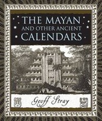 Enlarge image Cover: The Mayan and Other Ancient Calendars - Walker & Co