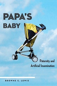 Abbildung von: Papa's Baby - New York University Press
