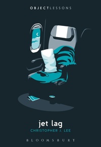 Enlarge image Cover: Jet Lag - Bloomsbury Academic USA