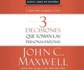 Cover: 3 Decisiones Que Toman Las Personas Exitosas (3 Things Successful People Do) - HarperCollins