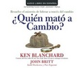 Cover: Quien Mato a Cambio? (Who Killed Change?) - HarperCollins