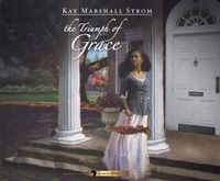 Enlarge image Cover: The Triumph of Grace - Dreamscape Media