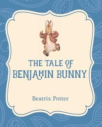 Enlarge image Cover: The Tale of Benjamin Bunny - Xist Publishing