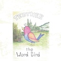 Cover: Tedther the Word Bird - AUTHORHOUSE