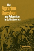 Cover: The Agrarian Question and Reformism in Latin America - Johns Hopkins University Press