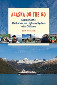 Abbildung von: Alaska on the Go - University of Alaska Press