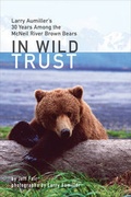 Cover: In Wild Trust - University of Alaska Press