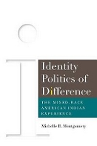 Enlarge image Cover: Identity Politics of Difference - University Press of Colorado