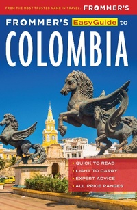 Enlarge image Cover: Frommer's EasyGuide to Colombia - FrommerMedia
