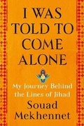 Cover: I Was Told to Come Alone - Henry Holt & Company