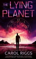 Cover: The Lying Planet - Entangled Publishing