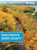 Cover: Moon Wisconsin's Door County Revised - Moon Travel