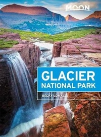 Abbildung von: Moon Glacier National Park (Sixth Edition) - Moon Travel