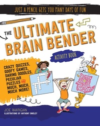 Enlarge image Cover: The Ultimate Brain Bender Activity Book - Moondance Press