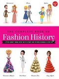 Cover: The Complete Book of Fashion History - Walter Foster Jr.