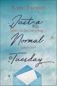 Abbildung von: Just a Normal Tuesday - Kids Can Press