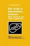Cover: Bile Acids and Hepatobiliary Diseases - Basic Research and Clinical Application - Kluwer Academic Publishers