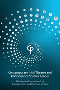 Cover: Contemporary Irish Theatre and Performance Studies Reader - Carysfort Press Limited