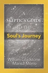 Enlarge image Cover: A Skeptic's Guide to the Soul's Journey - Waterfront Digital Press