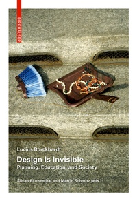 Enlarge image Cover: Design Is Invisible - Birkhäuser Verlag GmbH