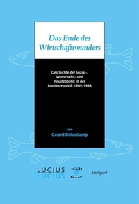 Abbildung von: Das Ende des Wirtschaftswunders - De Gruyter Oldenbourg