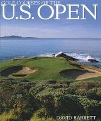 Abbildung von: Golf Courses of the U.S.Open - Harry N. Abrams, Inc.