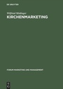 Cover: Kirchenmarketing - De Gruyter Oldenbourg
