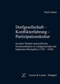 Cover: Dorfgesellschaft - Konflikterfahrung - Partizipationskultur - De Gruyter Oldenbourg
