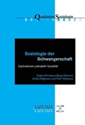 Cover: Soziologie der Schwangerschaft - De Gruyter Oldenbourg