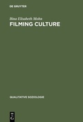 Cover: Filming Culture - De Gruyter Oldenbourg