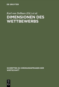 Abbildung von: Dimensionen des Wettbewerbs - De Gruyter Oldenbourg