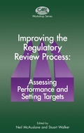 Cover: Improving the Regulatory Review Process: Assessing Performance and Setting Targets - Kluwer Academic Publishers