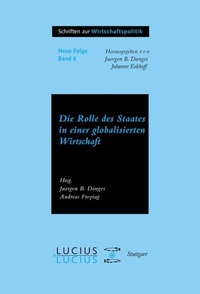 Abbildung von: Die Rolle des Staates in der globalisierten Wirtschaft - De Gruyter Oldenbourg