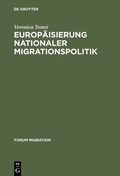 Abbildung von: Europäisierung nationaler Migrationspolitik - De Gruyter Oldenbourg