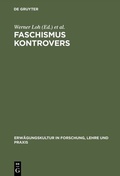 Cover: Faschismus kontrovers - De Gruyter Oldenbourg