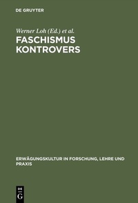 Abbildung von: Faschismus kontrovers - De Gruyter Oldenbourg