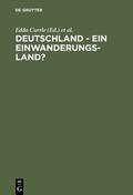 Abbildung von: Deutschland - ein Einwanderungsland? - De Gruyter Oldenbourg