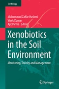 Cover: Xenobiotics in the Soil Environment - Springer
