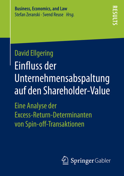 Abbildung von: Einfluss der Unternehmensabspaltung auf den Shareholder-Value - Springer Gabler