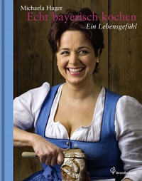 Abbildung von: Echt bayerisch kochen - Brandstätter Verlag