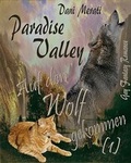 Cover: Paradise Valley - Auf den Wolf gekommen (1) - neobooks