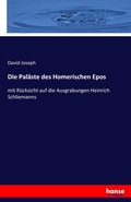 Cover: Die Palaeste des Homerischen Epos - Hansebooks