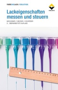 Cover: Lackeigenschaften messen und steuern - Vincentz Network