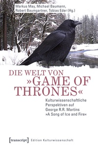 Enlarge image Cover: Die Welt von »Game of Thrones« - transcript